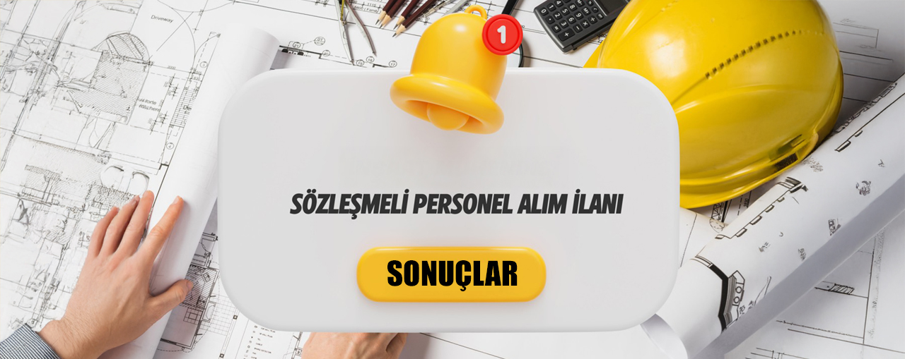 Sözleşmeli Personel Alımı Başvuru Sonuçları Hakkıda Duyuru
